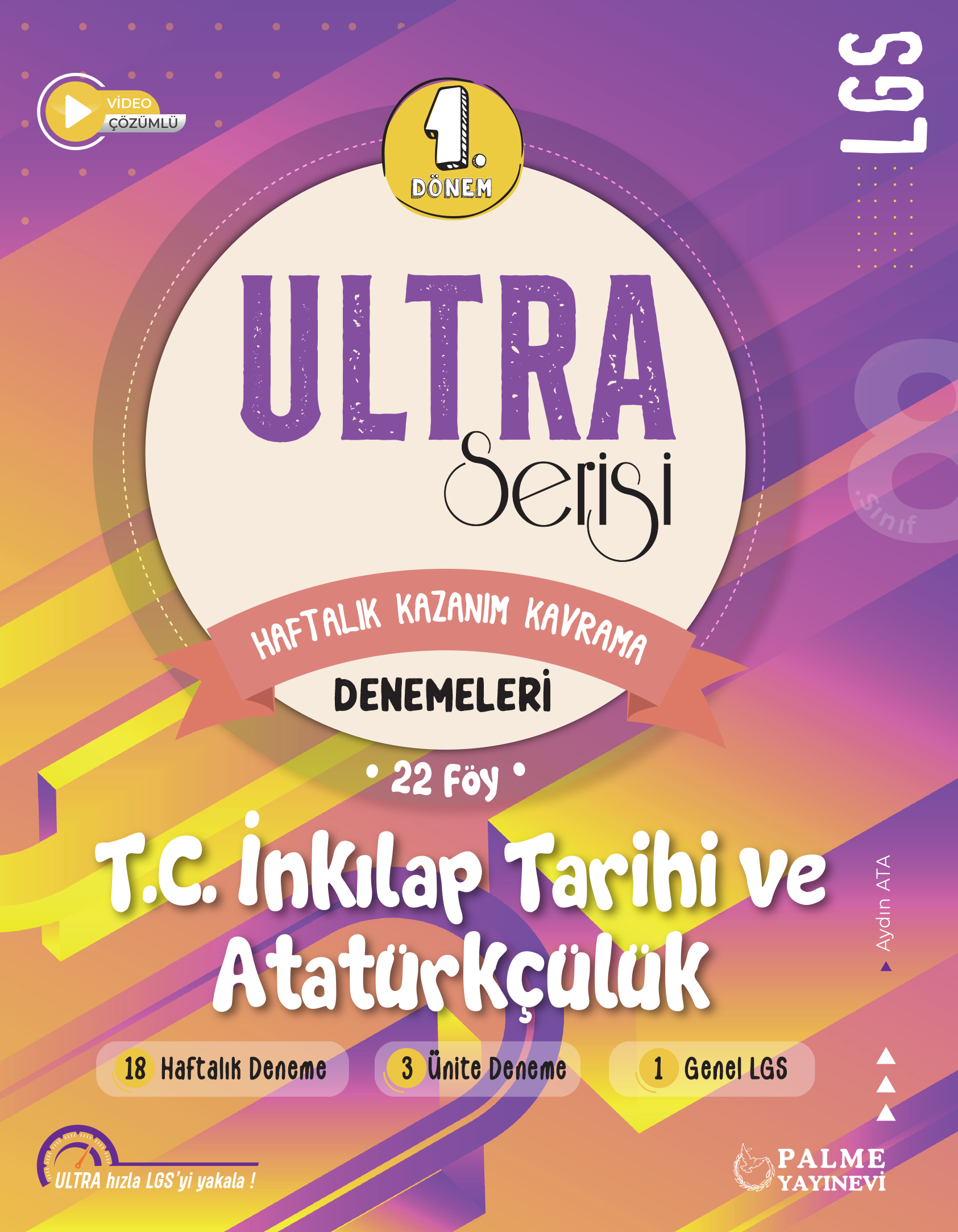 Ultra Serisi 1. Dönem Haftalık Kazanım Kavrama Denemeleri-T.C İnkılap Tarihi ve Atatürkçülük kapak görseli